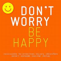 Cover  - Don't Worry Be Happy [2014]